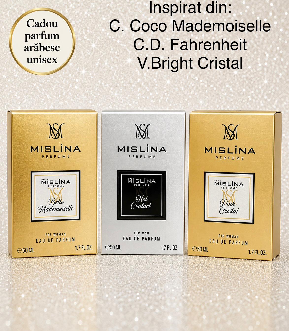 Set 3 parfumuri MISLINA 50ml Belle Mademosielle-Hot Contact-Pink Cristal